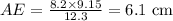 AE = \frac{8.2 \times 9.15}{12.3} = 6.1 $ cm