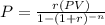 P= \frac{r(PV)}{1-(1+r)^{-n}}