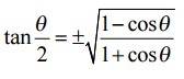 Given x = 60°, tan x/2 can be rewritten as which of the following? 1-cos60/1-2sin^260 +- sqrt 1-cos6