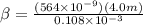 \beta = \frac{(564 \times 10^{-9})(4.0 m)}{0.108\times 10^{-3}}