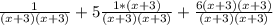 \frac{1}{(x+3)(x+3)}+5\frac{1*(x+3)}{(x+3)(x+3)}+\frac{6(x+3)(x+3)}{(x+3)(x+3)}
