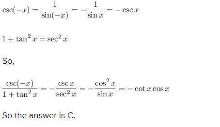 Simplify the expression. csc(-x) / 1+tan2(x)