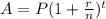 A=P(1+\frac{r}{n})^{t}