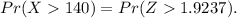 Pr(X140)=Pr(Z1.9237).