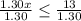 \frac{1.30x}{1.30} \leq \frac{13}{1.30}