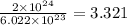 \frac{2\times 10^{24}}{6.022\times 10^{23}}=3.321