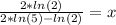 \frac{2*ln(2)}{2*ln(5) - ln(2)}  = x