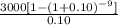\frac{3000[1-(1+0.10)^{-9}]}{0.10}