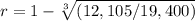 r=1-\sqrt[3]{(12,105/19,400)}