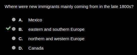 Which were new immigrants mainly coming from in the late 1800s
