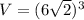 V=(6\sqrt{2})^{3}
