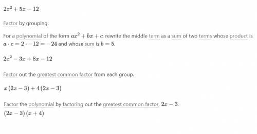 Factor the expression completely:  2x² + 5x - 12