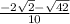 \frac{-2\sqrt{2}-\sqrt{42}}{10}