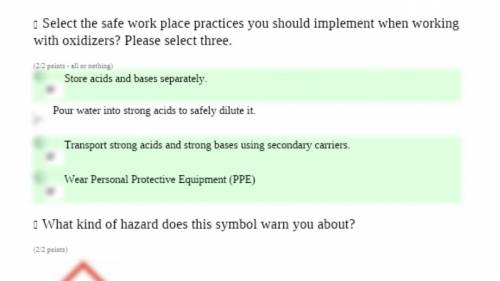 Select the safe work place practices you should implement when working with oxidizers?  ( select thr