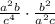 \frac{a^2b}{c^4}\cdot \frac{b^2}{a^2c}
