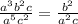 \frac{a^3b^2c}{a^5c^2}=\frac{b^2}{a^2c}