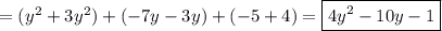 =(y^2+3y^2)+(-7y-3y)+(-5+4)=\boxed{4y^2-10y-1}