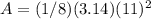 A=(1/8)(3.14)(11)^{2}