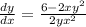 \frac{dy}{dx}=\frac{6-2xy^2}{2yx^2}