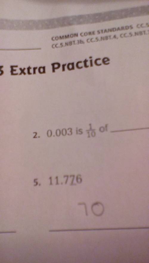 What is 0.003 is 1/10 of