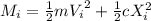 M_{i}=\frac{1}{2}m{V_{i}}^{2}+\frac{1}{2}c{X_{i}^{2}}