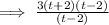 \implies \frac{3(t + 2)(t - 2)}{(t - 2)}