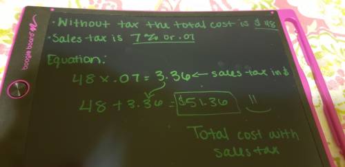 Astudent purchases school supplies at a store where the sale tax is 7%. the pre-tax price of the sup