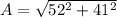 A = \sqrt{52^2 + 41^2}