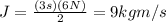 J=\frac{(3 s)(6 N)}{2}=9 kg m/s