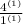 \frac{4^{(1)}}{1^{(1)}}}