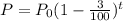 P=P_0 (1-\frac{3}{100})^t