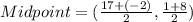 Midpoint=(\frac{17+(-2)}{2},\frac{1+8}{2})