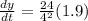 \frac{dy}{dt} = \frac{24}{4^2}(1.9)