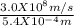 \frac{3.0 X 10^{8}m/s}{5.4 X10^{-4}m}