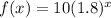 f(x)=10(1.8)^x