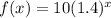 f(x)=10(1.4)^x