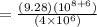 =\frac{(9.28) (10^{8+6})}{(4\times 10^{6})}