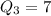 Q_{3}= 7