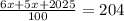 \frac{6x+5x+2025}{100} = 204