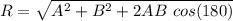 R=\sqrt{A^2+B^2+2AB\ cos(180)}