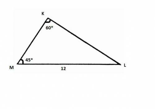Given:  △klm lm=12, m∠k=60°, m∠m=45° find:  perimeter of △klm.