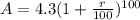 A=4.3(1+\frac{r}{100})^{100}