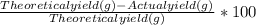 \frac{Theoretical yield (g)-Actual yield (g)}{Theoretical yield (g)}*100