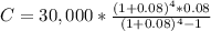 C = 30,000* \frac{(1+0.08)^{4} * 0.08}{(1+0.08)^{4} - 1}