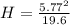 \(H = \(\frac{5.77^2}{19.6} \)