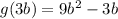 g(3b) = 9b^2-3b