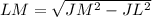 LM=\sqrt{JM^{2}-JL^{2}}