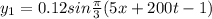y_1 = 0.12 sin \frac{\pi}{3}(5x+200t-1)