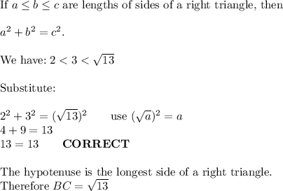 \text{If}\ a\leq b\leq c\ \text{are lengths of sides of a right triangle, then}\\\\a^2+b^2=c^2.\\\\\text{We have:}\ 2