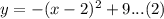 y=-(x-2)^2+9...(2)